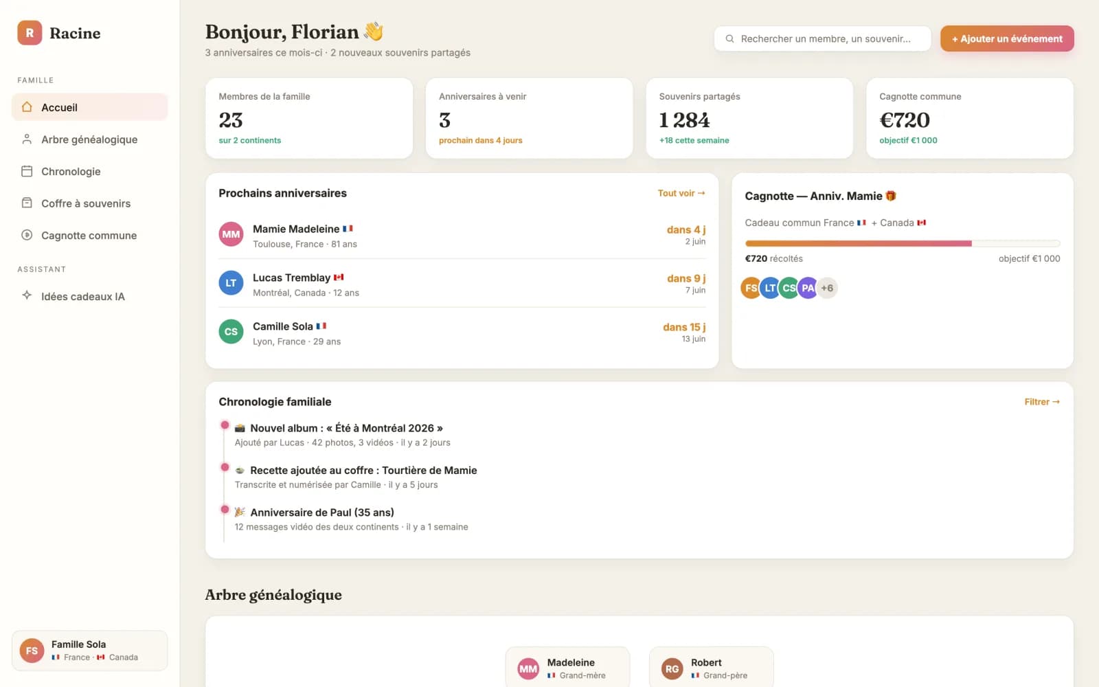 Tableau de bord familial — prochains anniversaires (France 🇫🇷 / Canada 🇨🇦), cagnotte commune et chronologie des souvenirs partagés.